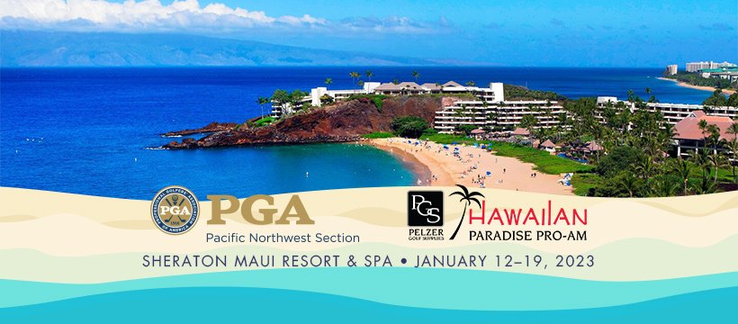 2023 Pelzer Golf Hawaiian Paradise Pro-Am @ Kaanapali Golf Courses | Waimea | Hawaii | United States
