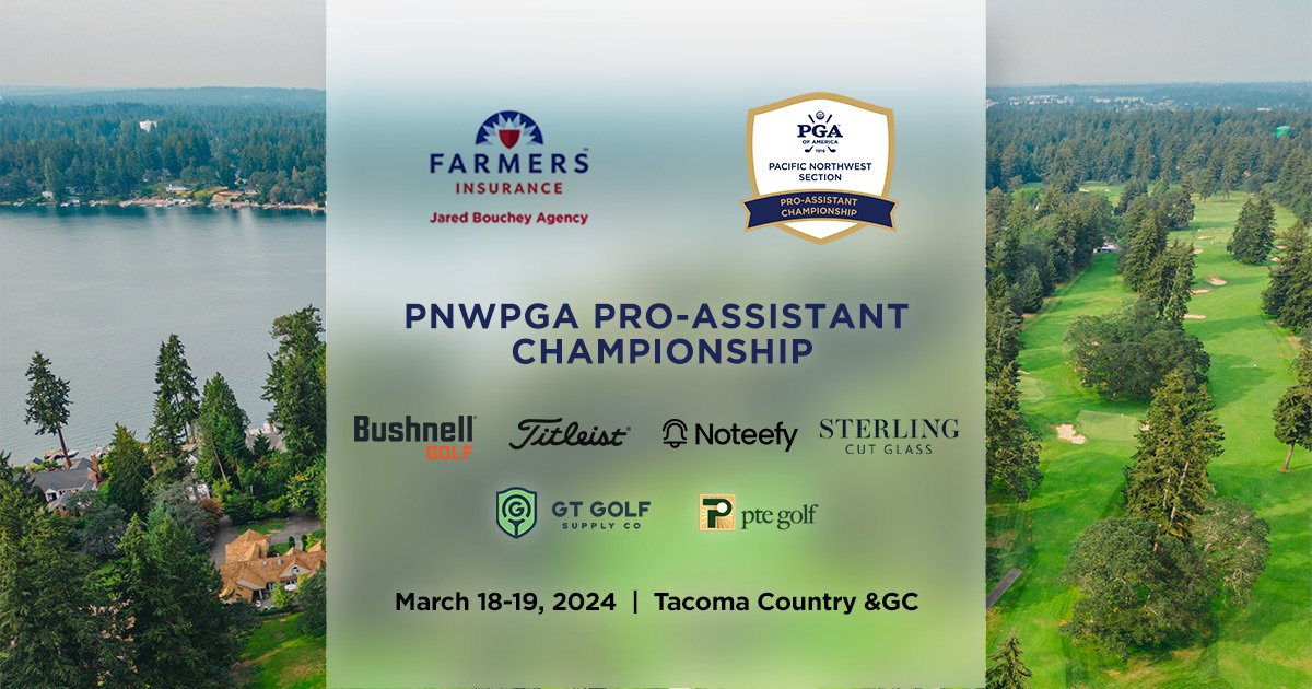 2024 PNW PGA Pro-Assistant Championship @ Tacoma Country & Golf Club